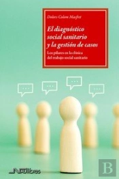 El Diagnostico Social Sanitario Y La Gestion De Casos