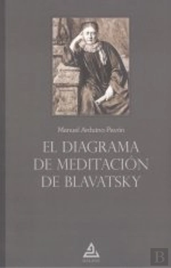 Bertrand.pt - El Diagrama De Meditacion De Blavatsky