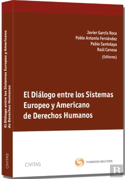 Bertrand.pt - El Diálogo Entre Los Sistemas Europeo Y Americano De Derechos Humanos