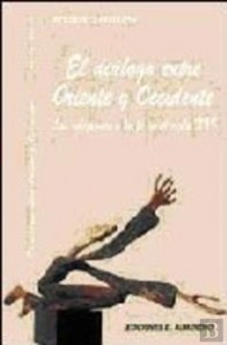 Bertrand.pt - El Diálogo Entre Oriente Y Occidente