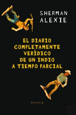 Bertrand.pt - El Diario Completamente Verídico De Un Indio A Tiempo Parcial