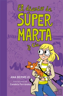 Bertrand.pt - El Diario De Súper Marta Y Cía. (Diario De Marta 2)