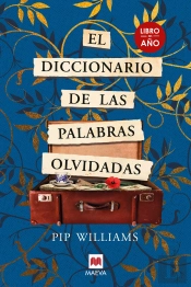 El Diccionario De Las Palabras Olvidadas