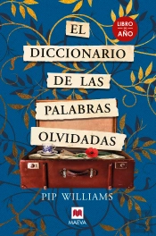 El Diccionario De Las Palabras Olvidadas