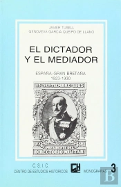 El Dictador Y El Mediador, España-Gran Bretaña (1923-1930)