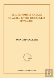 El Dietarisme Català A Cavall Entre Dos Segles (1970-2000)