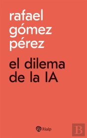 El Dilema De La Ia
