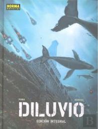 El Diluvio. Edición Integral 1