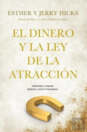 El Dinero Y La Ley De La Atraccion
