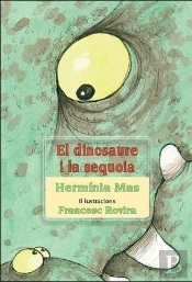 El Dinosaure I La Sequoia