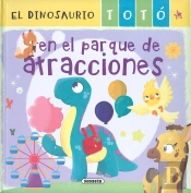 El Dinosaurio Toto En El Parque De Atracciones