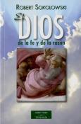 El Dios De La Fe Y De La Razón