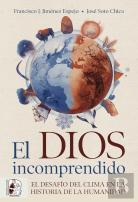 El Dios Incomprendido.
