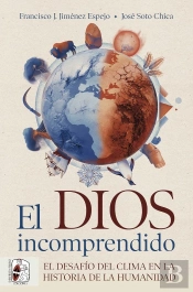 El Dios Incomprendido.