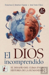 El Dios Incomprendido.