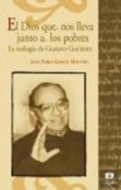 El Dios Que Nos Lleva Junto A Los Pobres