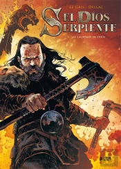 El Dios Serpiente 01: Las Lagrimas De Odin