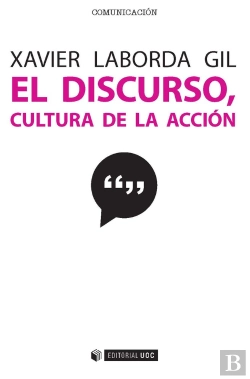 Bertrand.pt - El Discurso, Cultura De La Acción