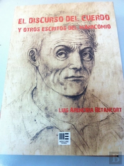 Bertrand.pt - El Discurso Del Cuerdo Y Otros Escritos Del Manicomio.