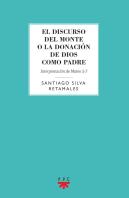El Discurso Del Monte O La Donación De Dios Como Padre