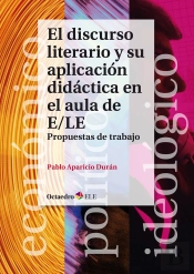 El Discurso Literario Y Su Aplicaciñn Didàctica En El Aula De E/Le