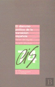 El Discurso Político De La Transición Española