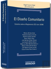 El Diseño Comunitario - Estudios Sobre El Reglamento (Ce) Núm. 6/2002