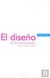El Diseño En La Comunicacion  