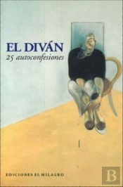 El Divan. 25 Autoconfesiones  