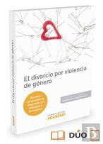 El Divorcio Por Violencia De Género (Papel + E-Book)