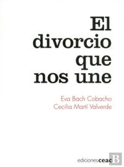 Bertrand.pt - El Divorcio Que Nos Une