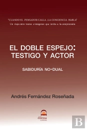 El Doble Espejo: Testigo Y Actor