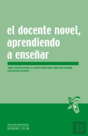 El Docente Novel, Aprendiendo A Enseñar