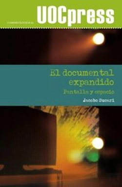 Bertrand.pt - El Documental Expandido. Pantalla Y Espacio
