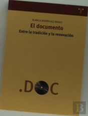 El Documento: Entre La Tradición Y La Renovación