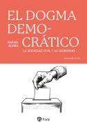 El Dogma Democratico