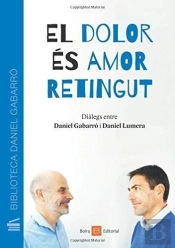El Dolor És Amor Retingut