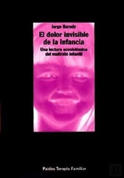 Bertrand.pt - El Dolor Invisible De La Infancia