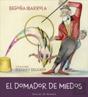 El Domador De Miedos