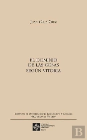 El Dominio De Las Cosas Según Vitoria
