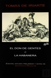 El Don De Gentes O La Habanera