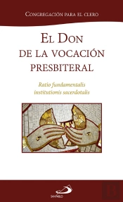 El Don De La Vocación Presbiteral