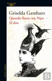 El Don Y Querido Ibsen, Soy Nora