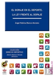 El Dopaje En El Deporte. La Ley Frente Al Dopaje