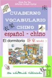 El Dormitorio. Cuaderno De Aprendizaje De Chino