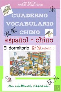 Bertrand.pt - El Dormitorio. Cuaderno De Aprendizaje De Chino