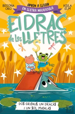 Bertrand.pt - El Drac De Les Lletres 4 - Dos Gripaus, Un Dracàs I Un Sol Matalàs