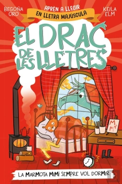 Bertrand.pt - El Drac De Les Lletres 5 - La Marmota Mimí Sempre Vol Dormir