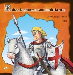 Bertrand.pt - El Drac, La Princesa, Sant Jordi Ila Rosa 