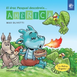 Bertrand.pt - El Drac Pasqual Descobreix Amèrica
